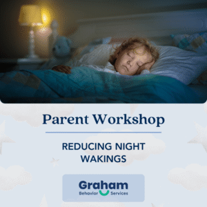 Parent Workshop: Reducing Night Wakings