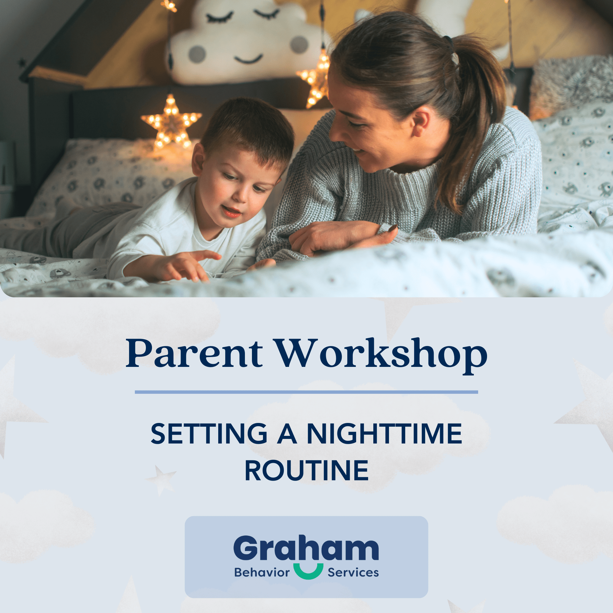 Parent Workshop: Setting a Nighttime Routine